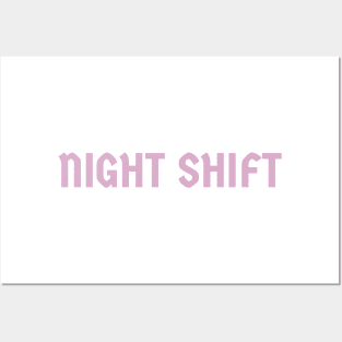 Night Shift Standard - Dusk Posters and Art